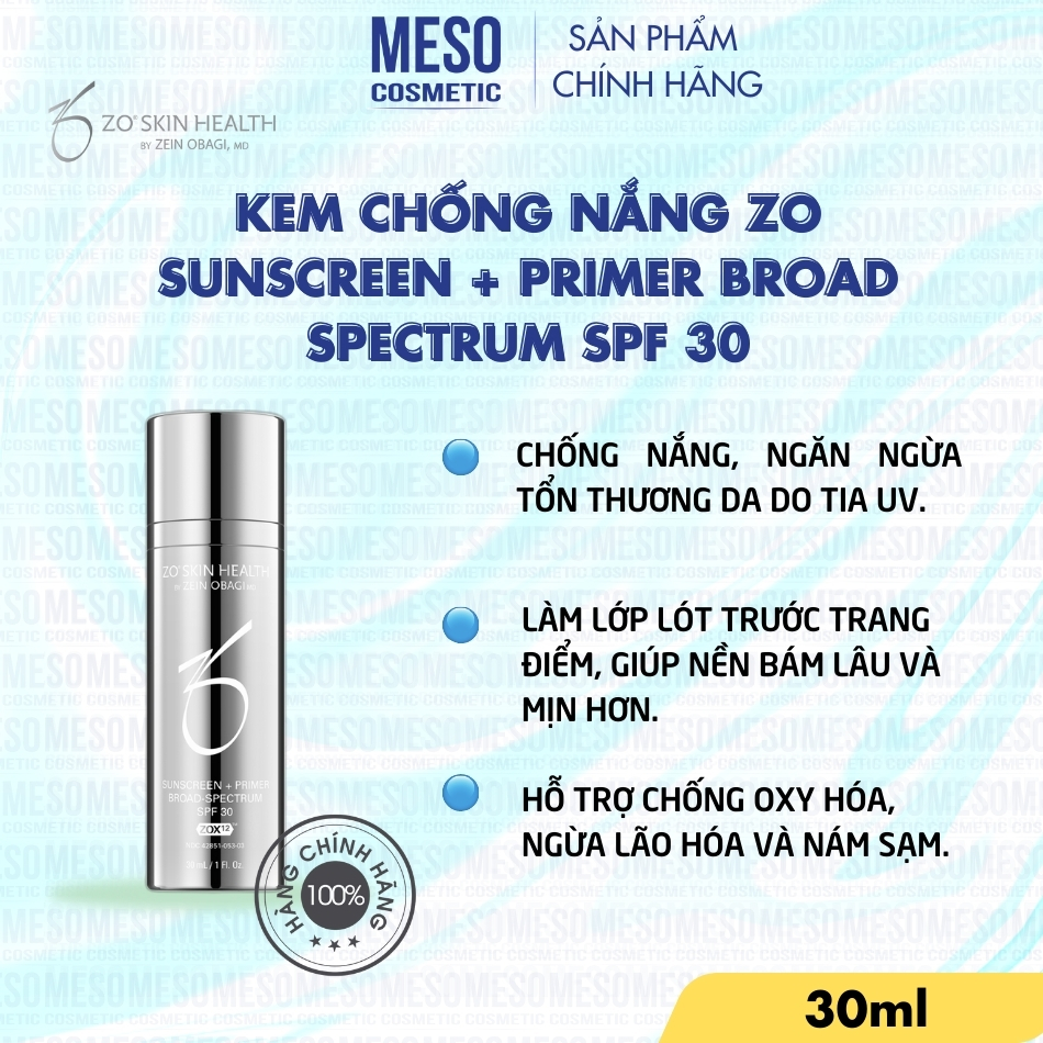 Kem chống nắng Zo Sunscreen + Primer Broad Spectrum SPF 30